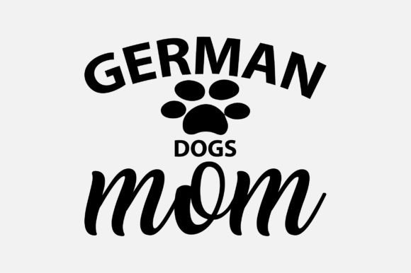 German Dogs Mom SVG Sublimation: Graphics & Crafts