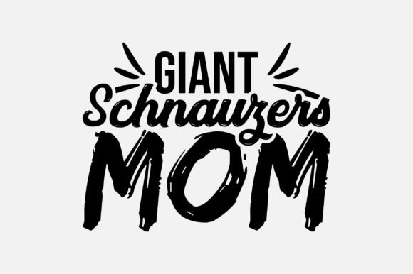 Giant Schnauzers Mom SVG Design: Graphics & Crafts