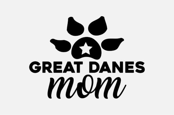 Great Danes Mom SVG: Graphics for Crafts
