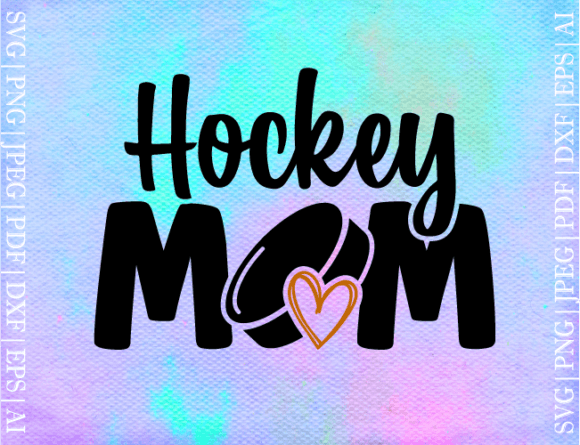 Hockey Mom SVG: Graphics and Crafts