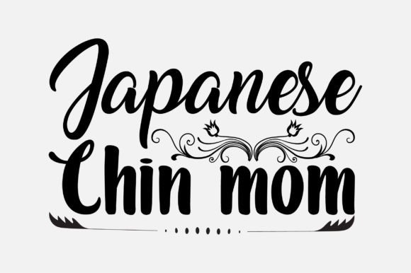 Japanese Chin Mom Dog Mom SVG Design: Graphics and Crafts in Action