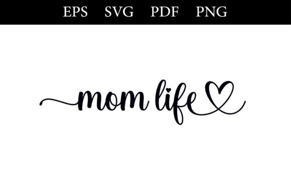 Life Mom SVG Review
