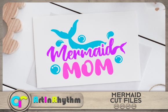 Mermaid Mom SVG, Mermaid Tail SVG: Graphics and Crafts for Creative Publishing