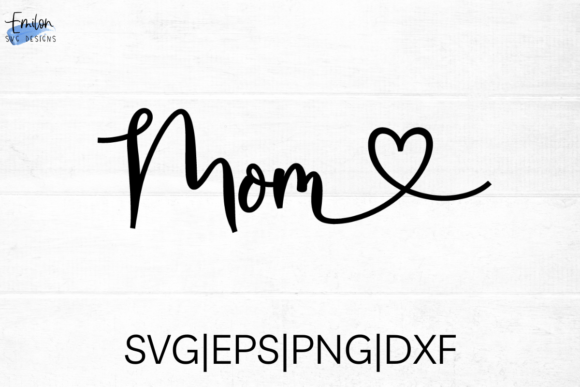 Mom SVG Cut File with Heart Detail