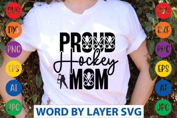 Proud Hockey Mom SVG CUT FILE