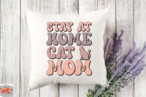 Retro Stay at Home Cat Mom Svg