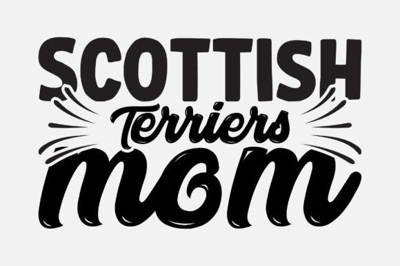 Scottish Terriers Mom SVG Design: Graphics and Crafts
