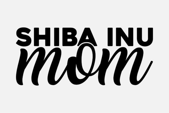 Shiba Inu Mom SVG Design Sublimation